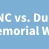 UNC vs. Duke Memorial Win