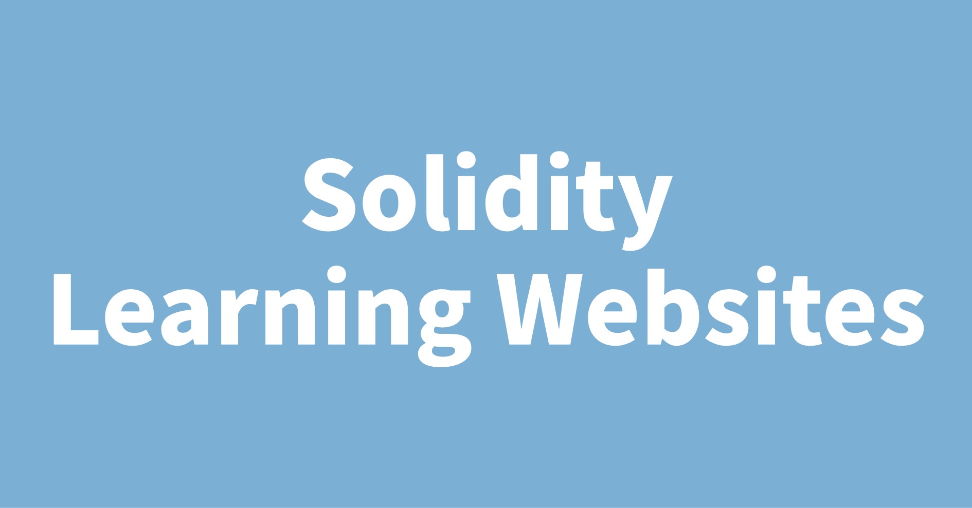 Solidity Learning Websites