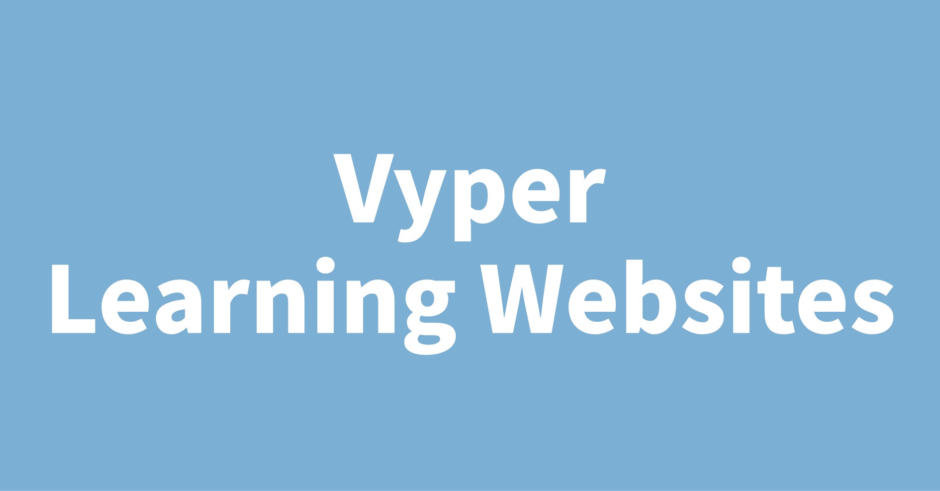 Vyper Learning Websites