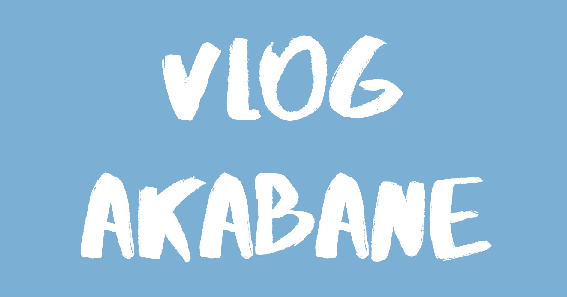 Vlog Akabane