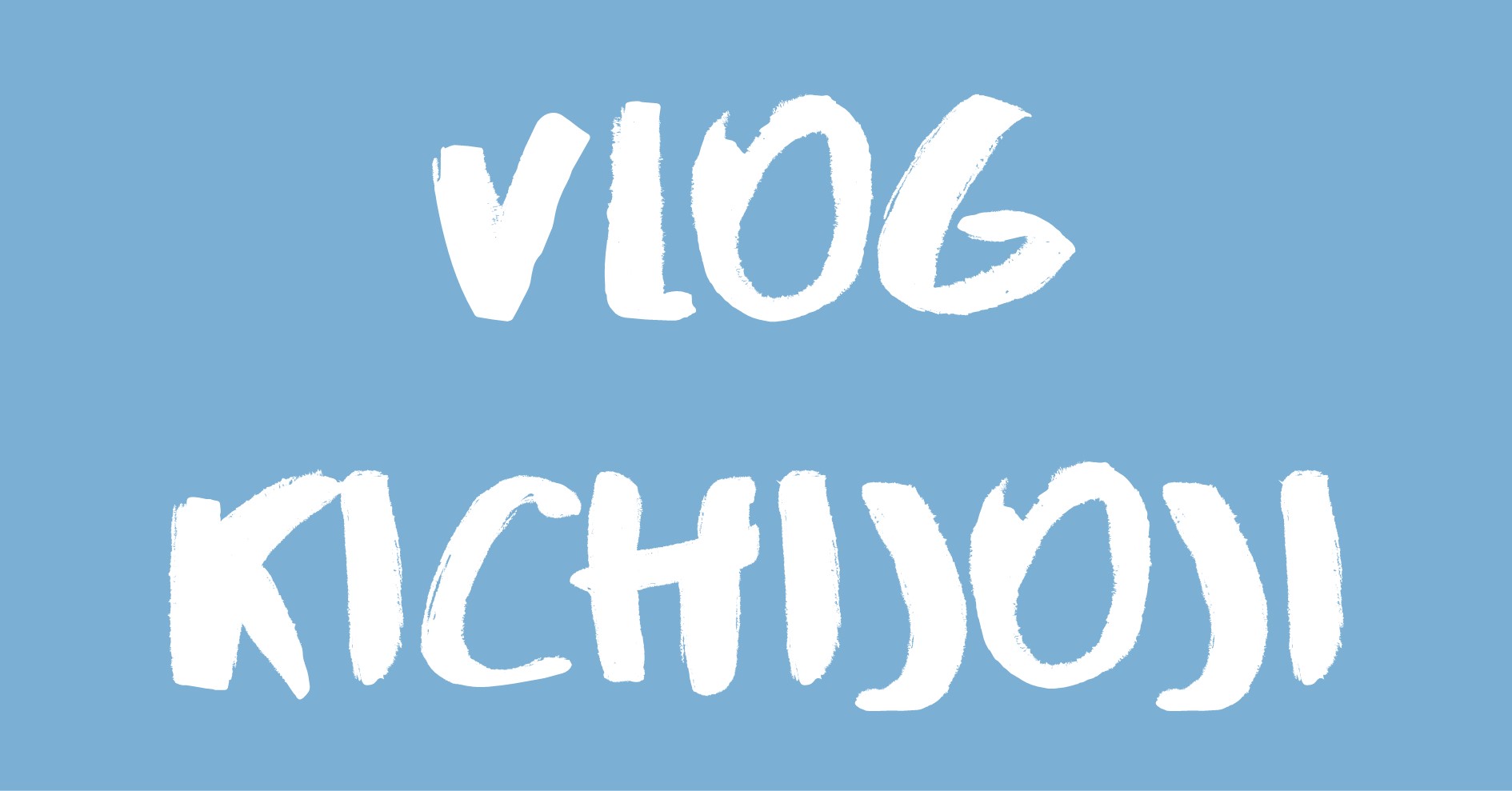 Vlog Kichijoji