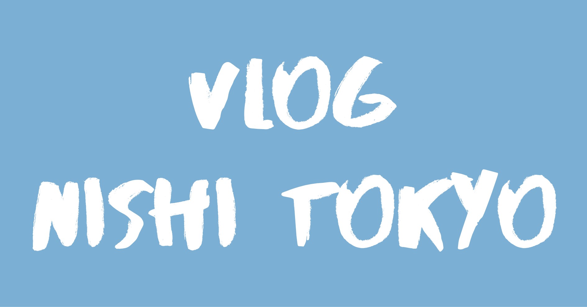 Vlog Nishi Tokyo