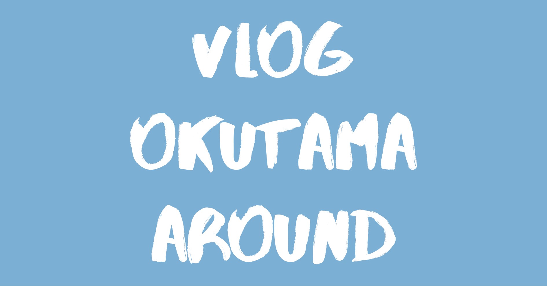 Vlog Okutama & Around