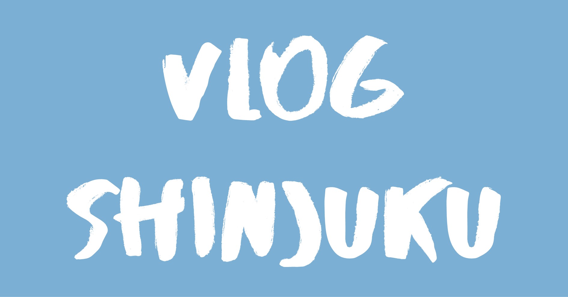 Vlog Shinjuku