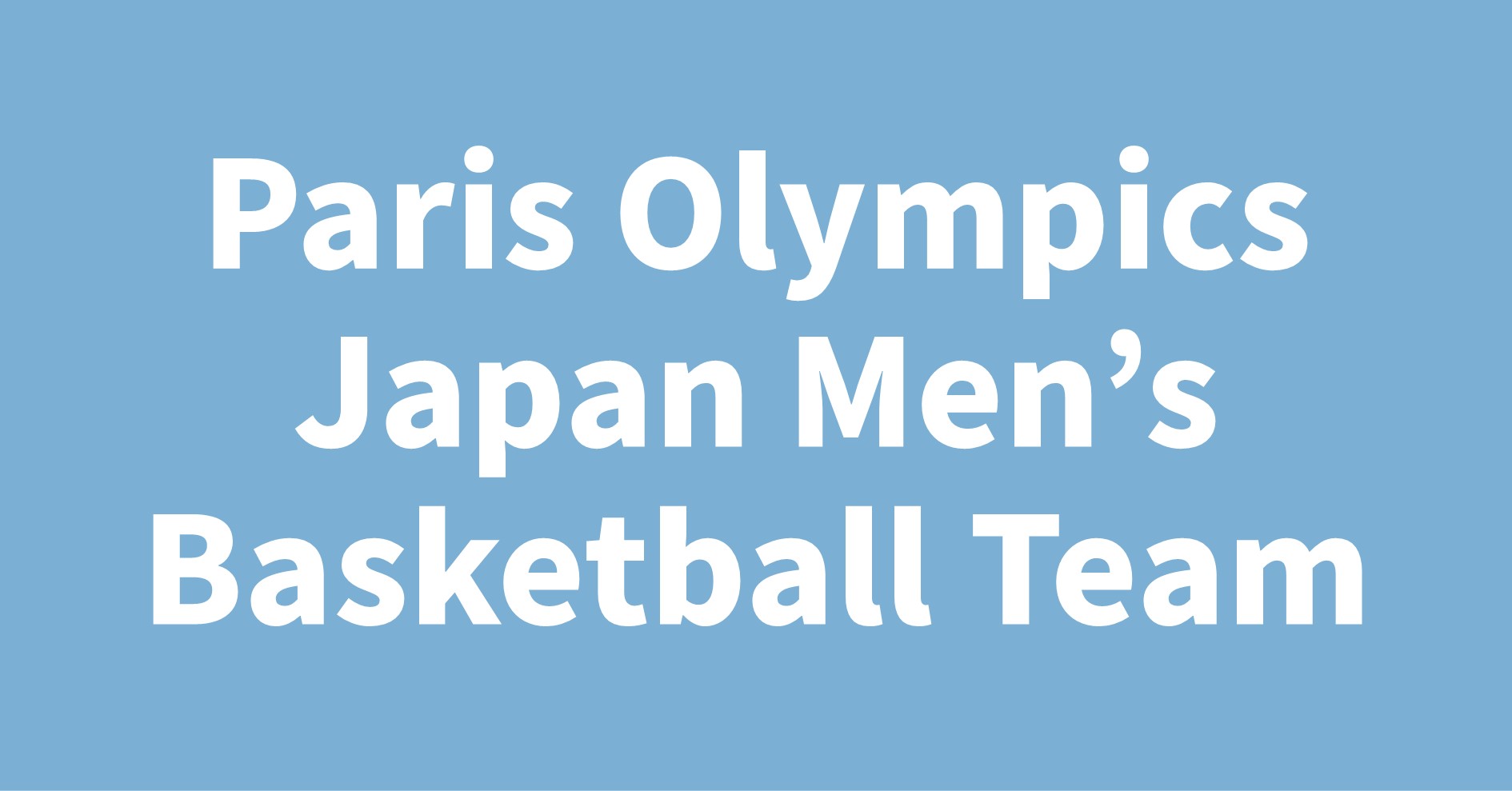 Paris Olympics Japan Men's Basketball Team