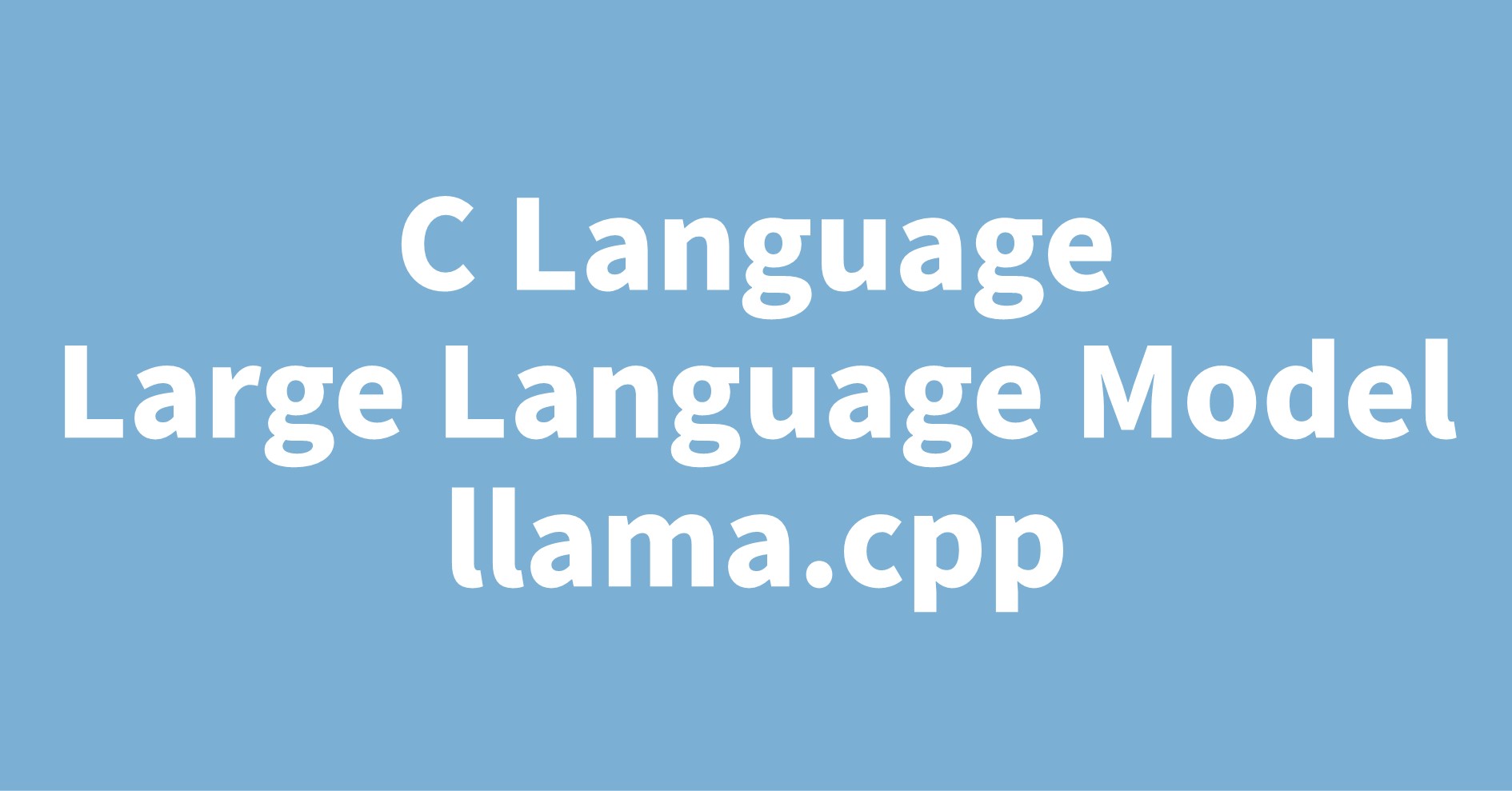 C Language Large Language Model llama.cpp