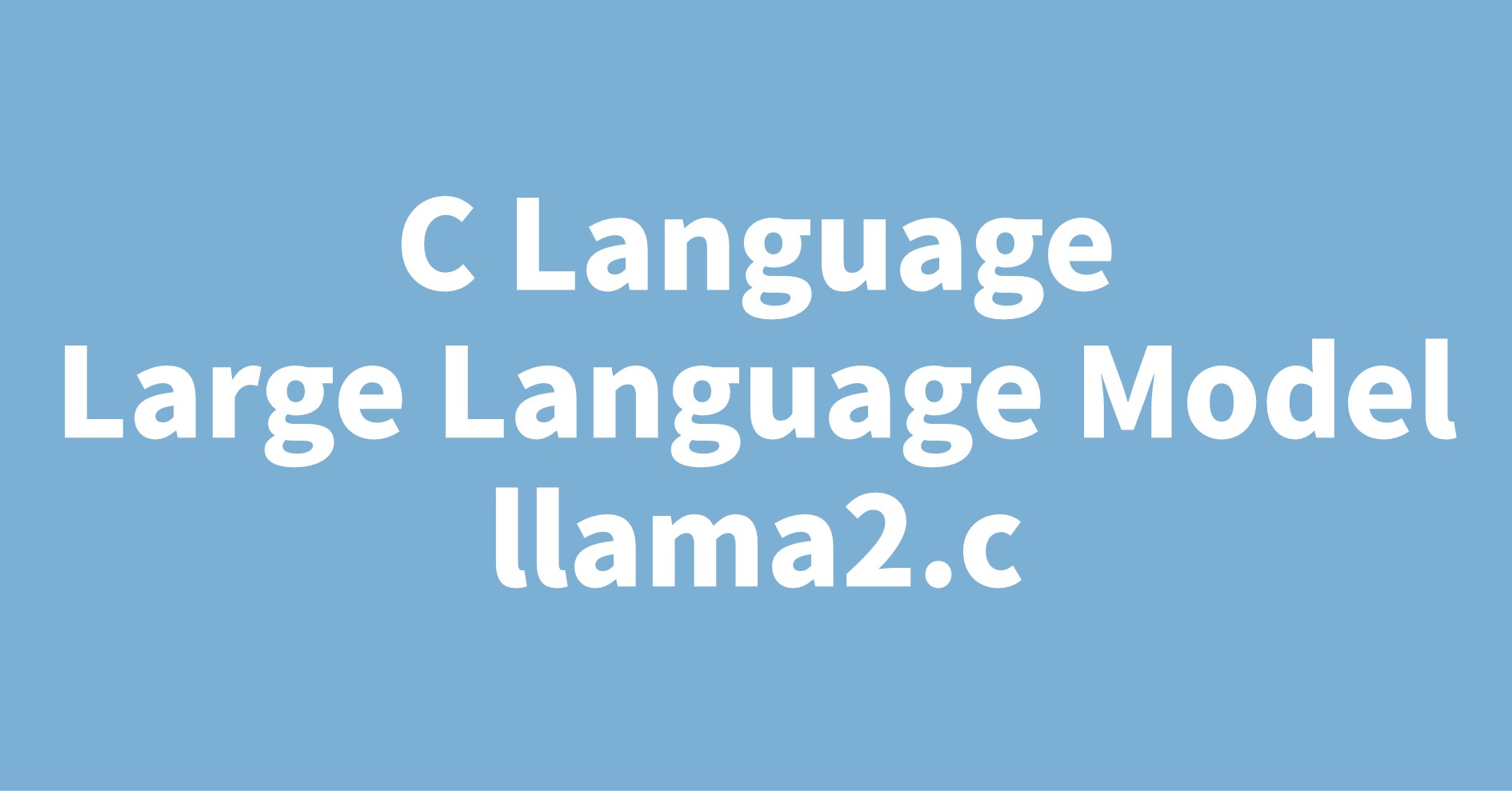 C Language Large Language Model llama2.c