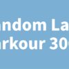 Random Lava Parkour 300+